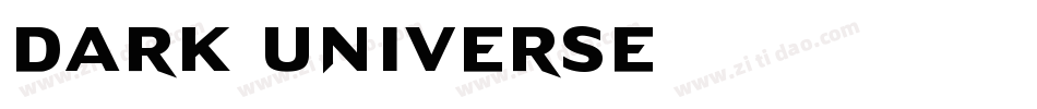 Dark Universe字体转换